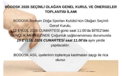 BODOSK 2026 YILI SEÇİMLİ OLAĞAN GENEL KURUL VE ÖNERGELER TOPLANTISI İLAMI